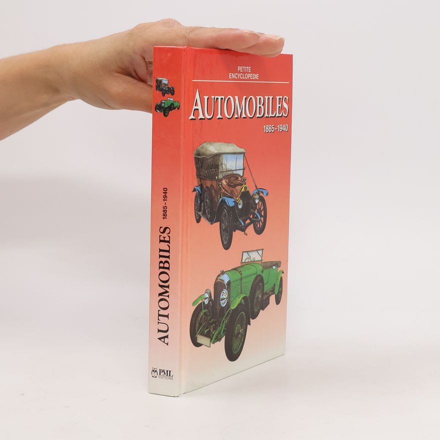 Various authors Automobiles 1885-1940 - Petite encyclopédie