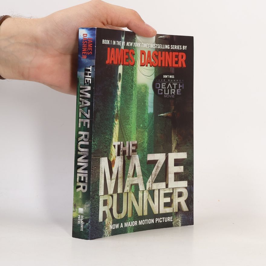 James Dashner The maze runner
