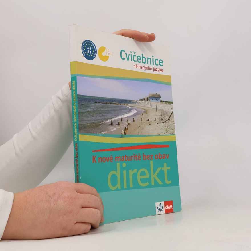 Autorenkollektiv K nové maturitě bez obav: Cvičebnice německého jazyka