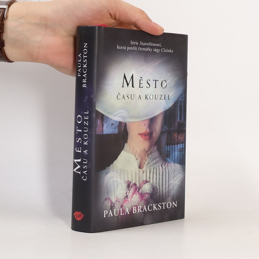 Paula Brackston Město času a kouzel