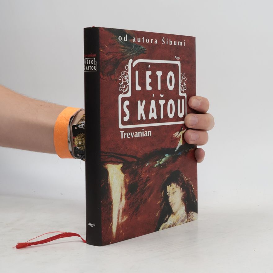 Trevanian Léto s Káťou