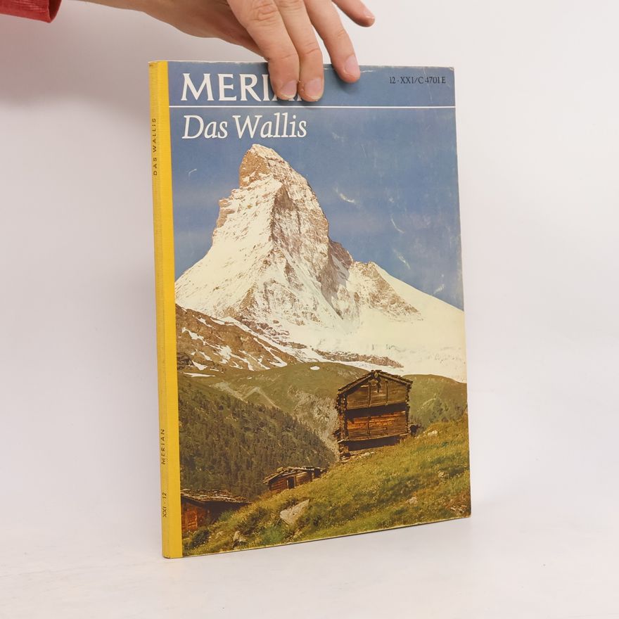 Various authors Merian. Das Wallis 12/XXI