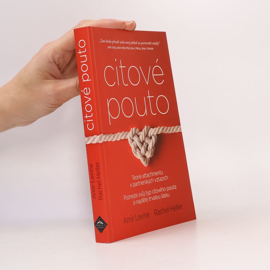 Amir Levine Citové pouto