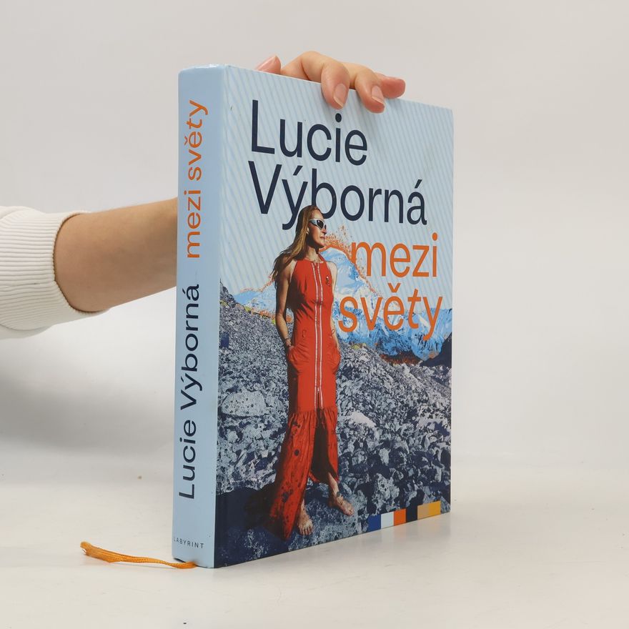 Lucie Výborná Mezi světy