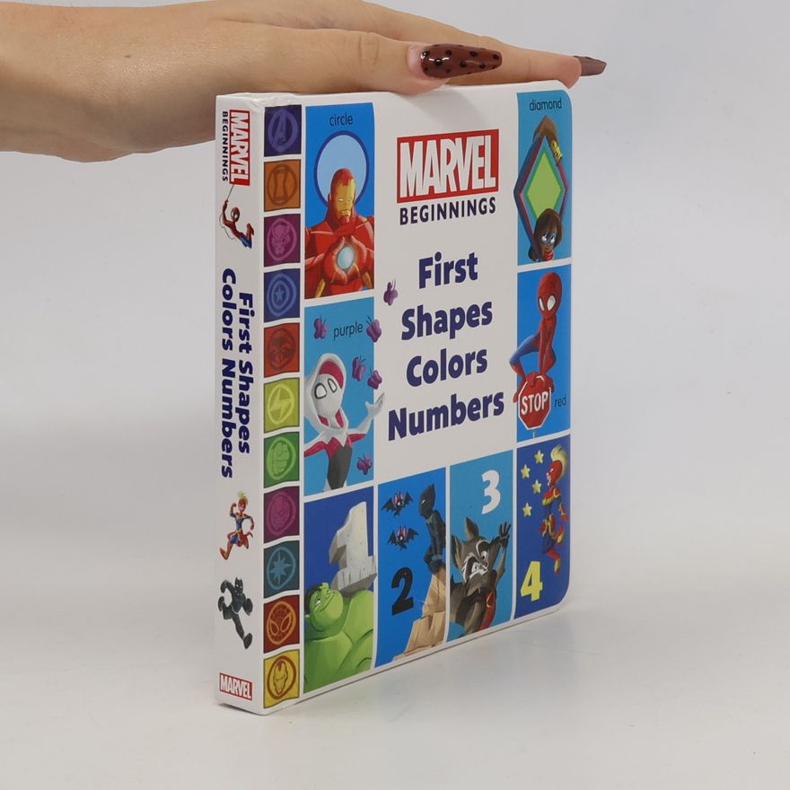 Marvel Press Artist Marvel Beginnings: First Shapes, Colors, Numbers