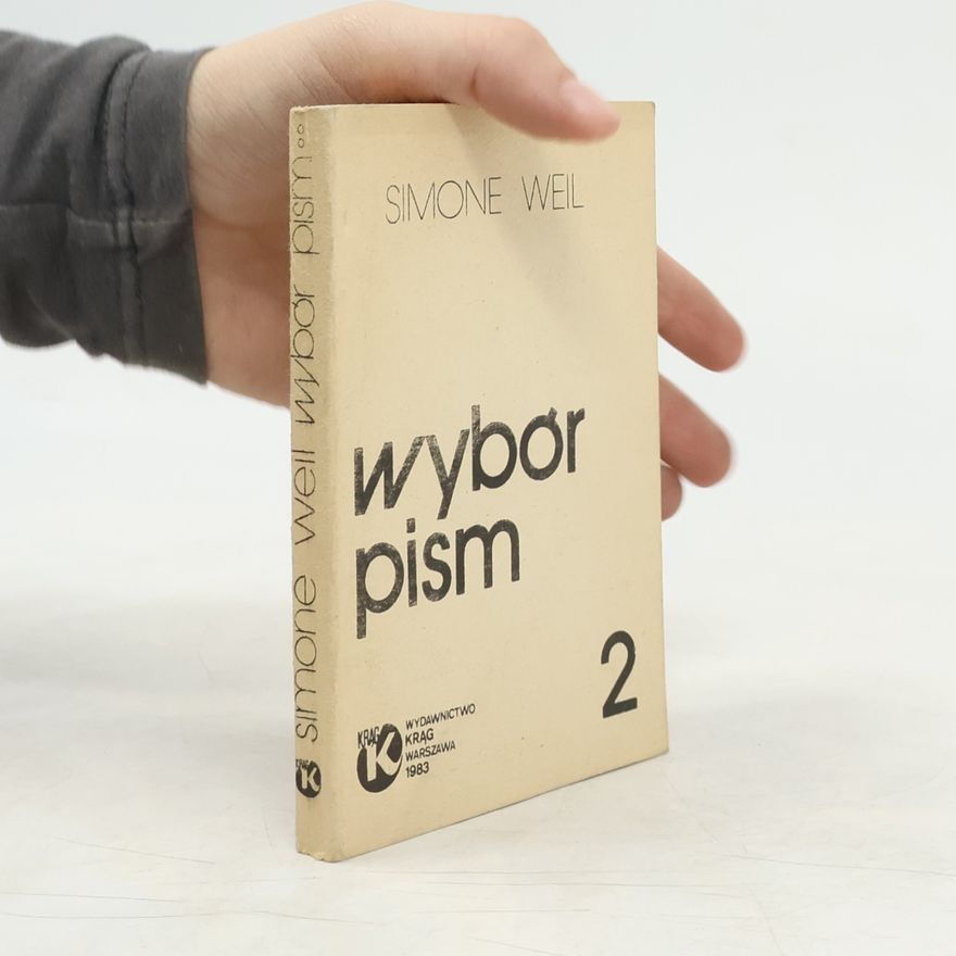 Simone Weil Wybór pism 2