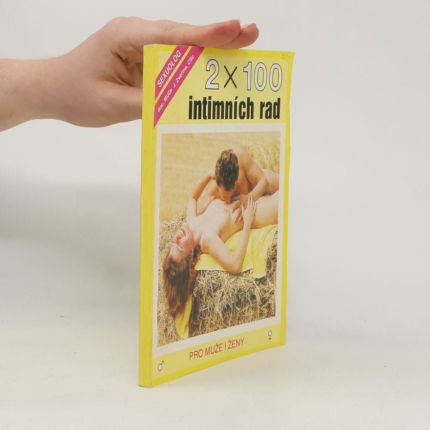 Jaroslav Zvěřina 2x100 intimních rad