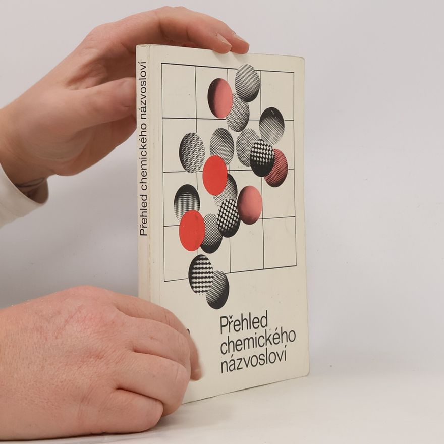 Jaroslav Blažek Přehled chemického názvosloví