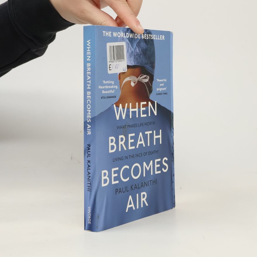 Paul Kalanithi When breath becomes air