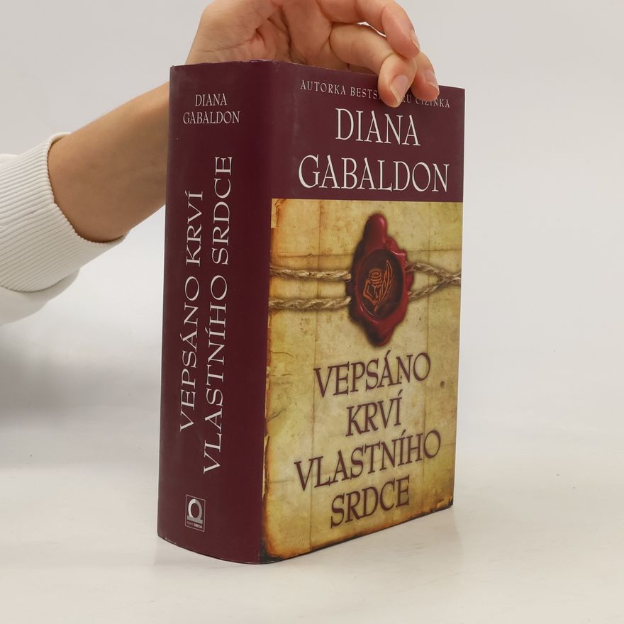 Diana Gabaldon Vepsáno krví vlastního srdce
