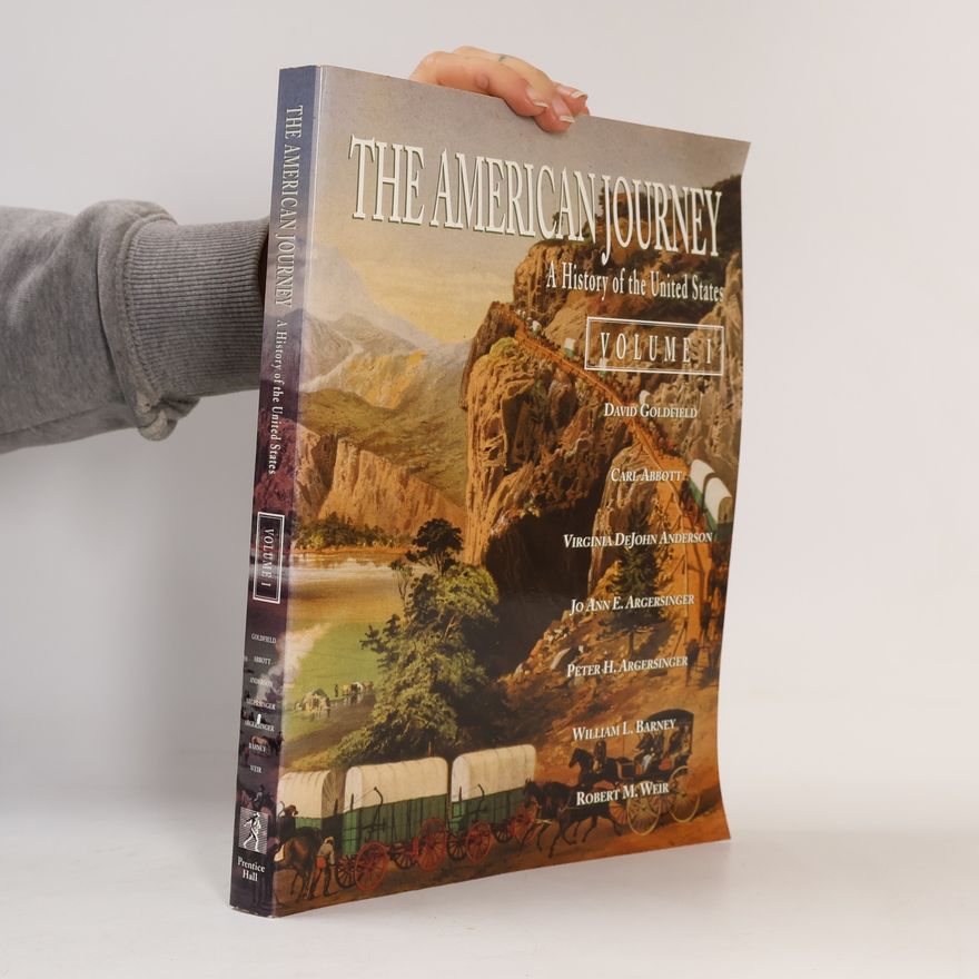 Robert M. Weir The American Journey