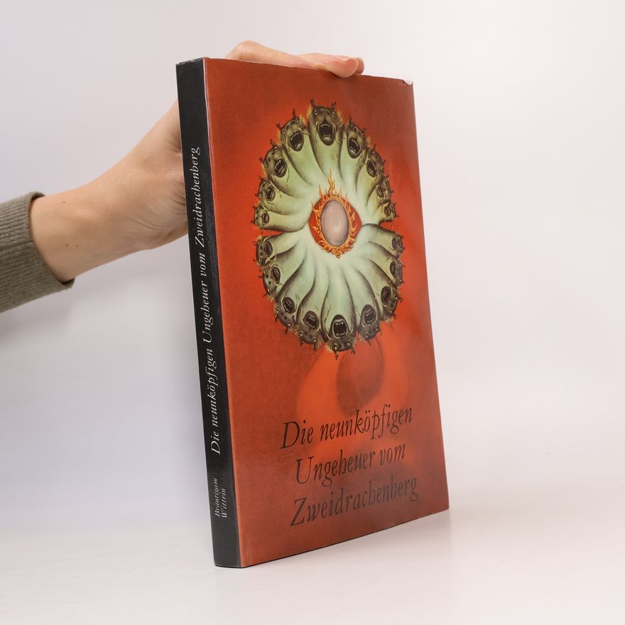 Autorenkollektiv Die neunköpfigen Ungeheuer vom Zweidrachenberg
