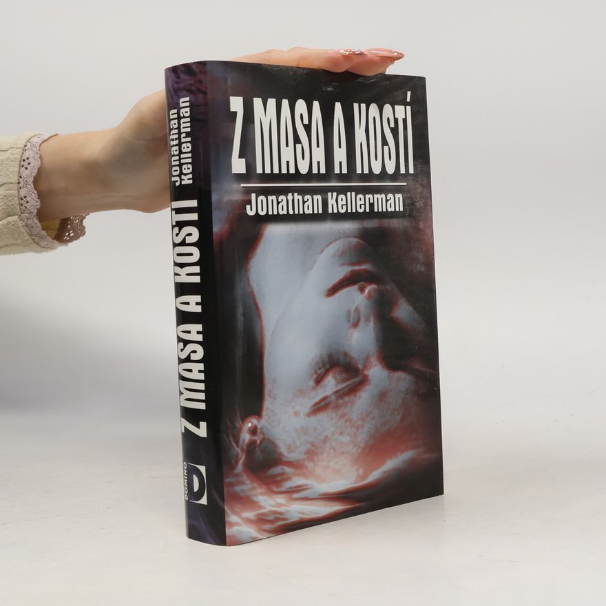 Jonathan Kellerman Z masa a kostí