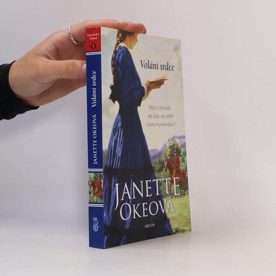 Janette Oke Volání srdce