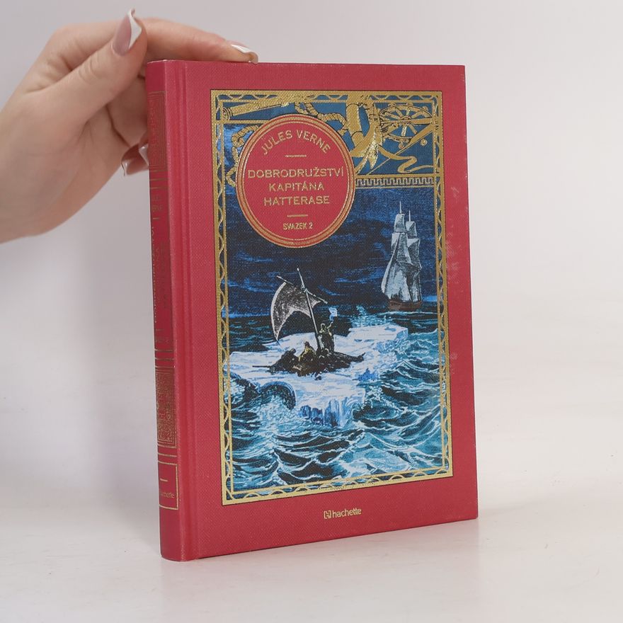 Jules Verne Dobrodružství kapitána Hatterase Svazek 2