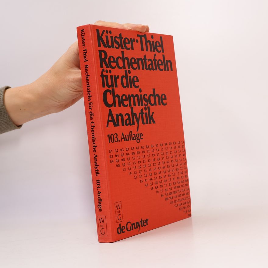 Küster Rechentafeln für die Chemische Analytik
