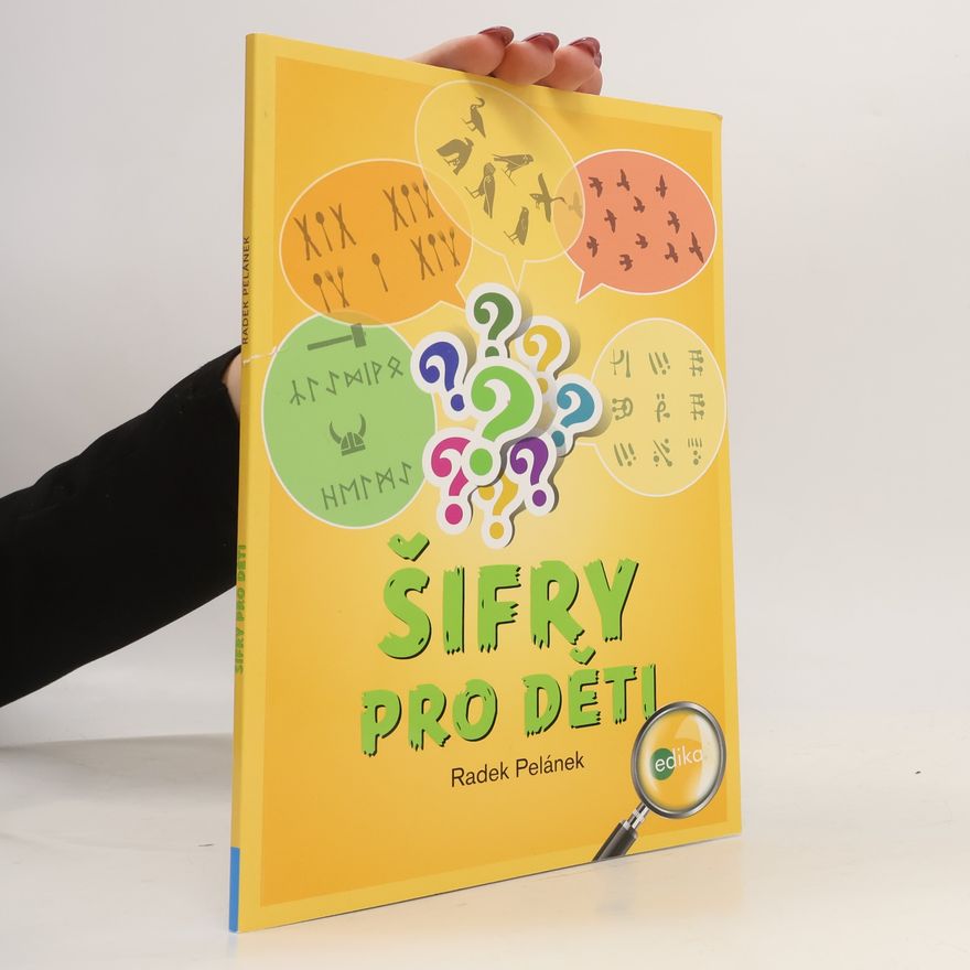 Radek Pelánek Šifry pro děti