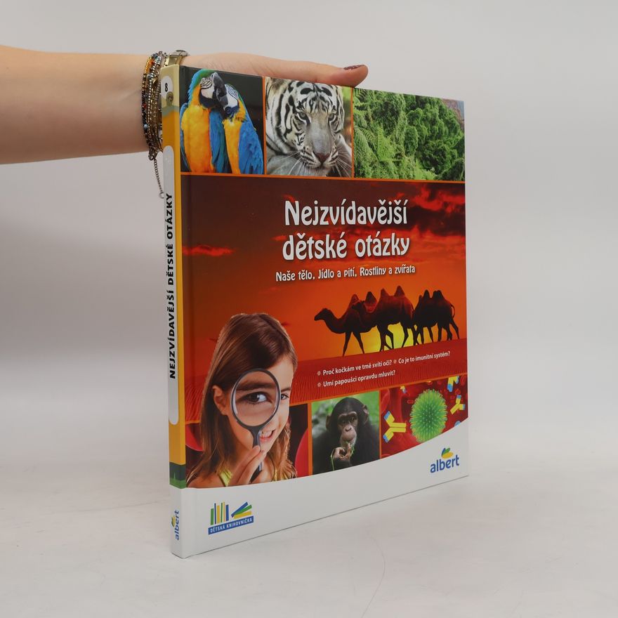 Various authors Nejzvídavější dětské otázky
