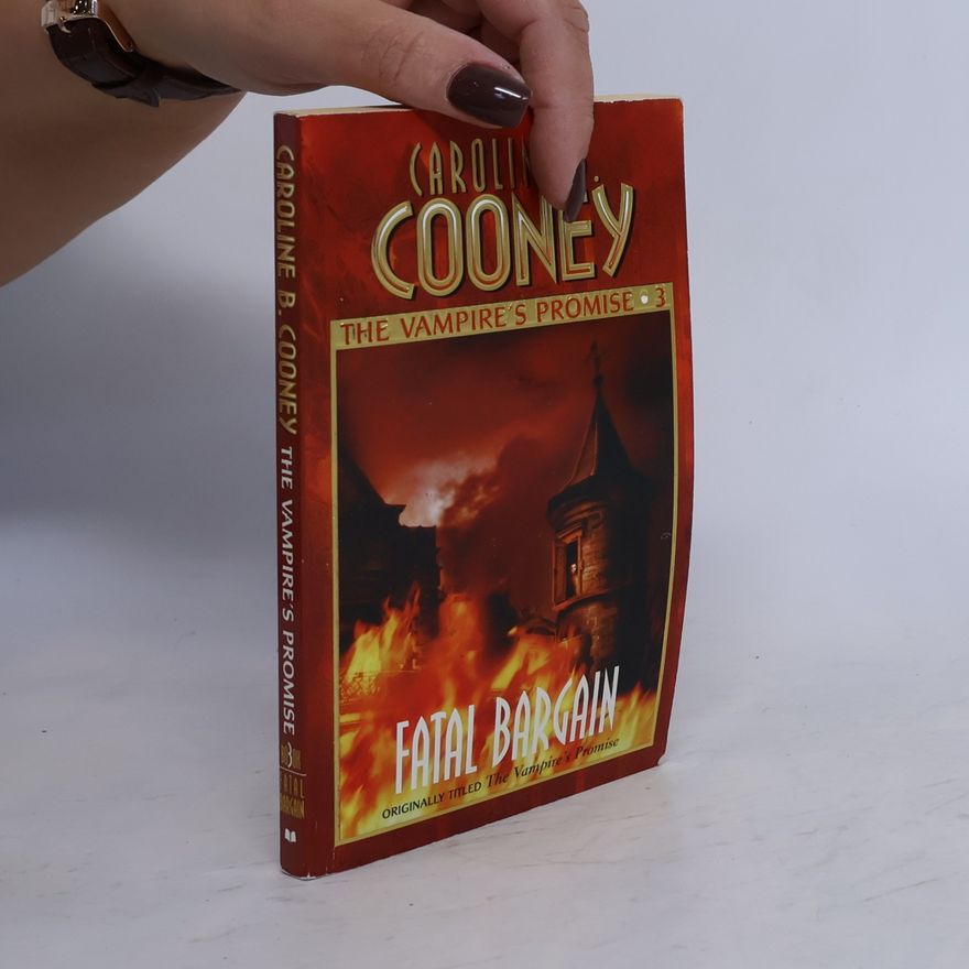 Caroline B.Cooney Vampire's Promise - 3: Fatal Bargain