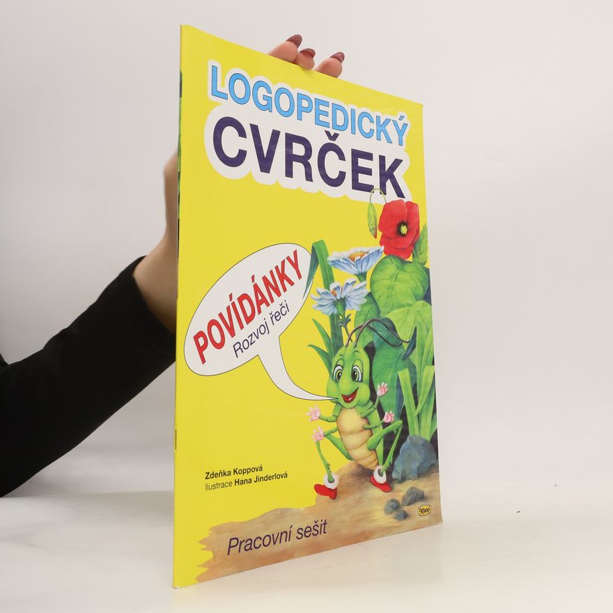 Zdeňka Koppová Logopedický cvrček Povídánky Rozvoj řeči