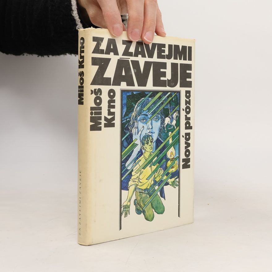 Miloš Krno Za závejmi záveje