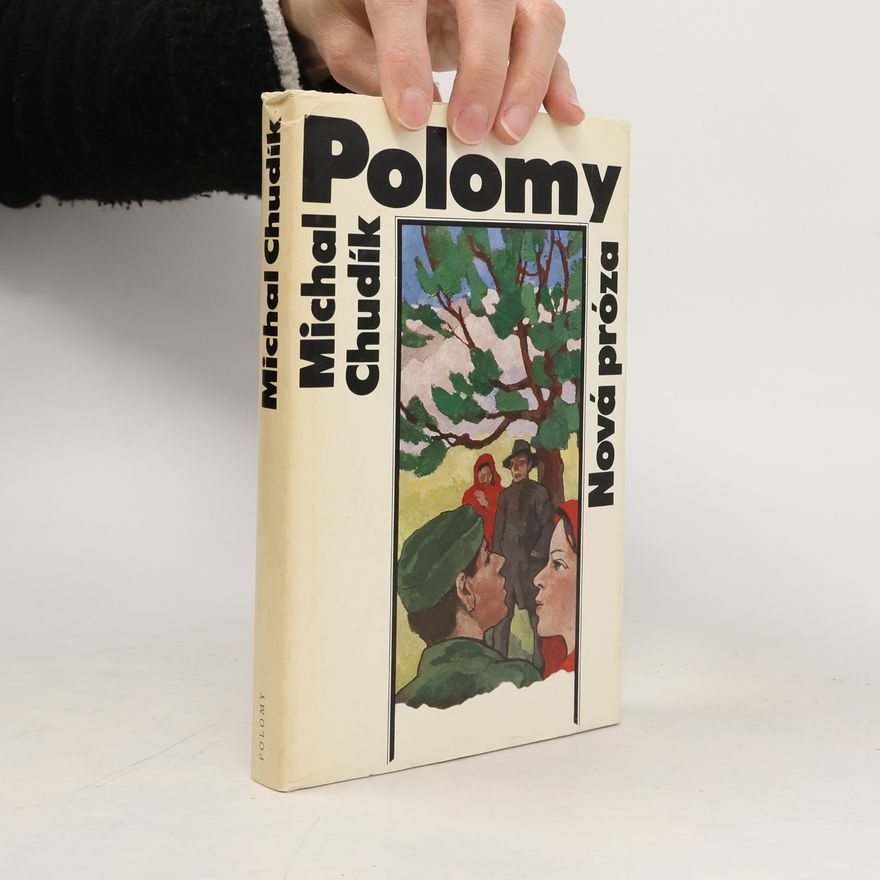 Michal Chudík Polomy
