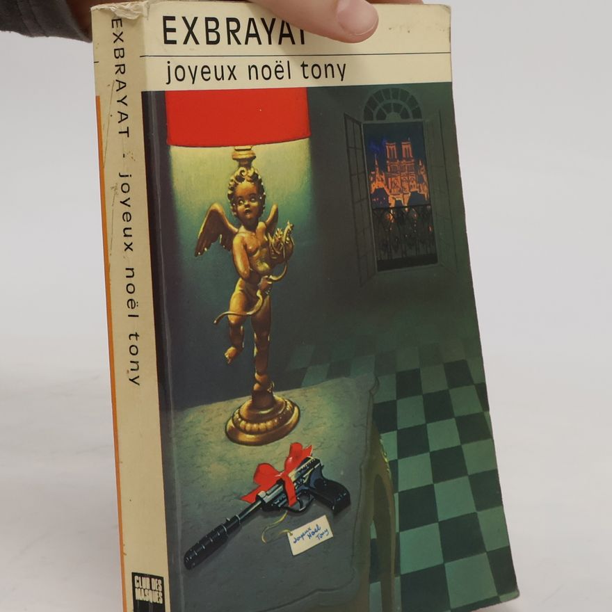 Charles Exbrayat Joyeux Noël, Tony