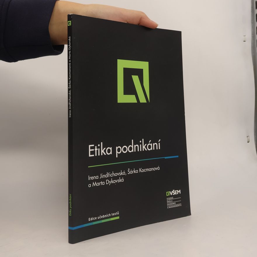 Marta Dykovská Etika podnikání