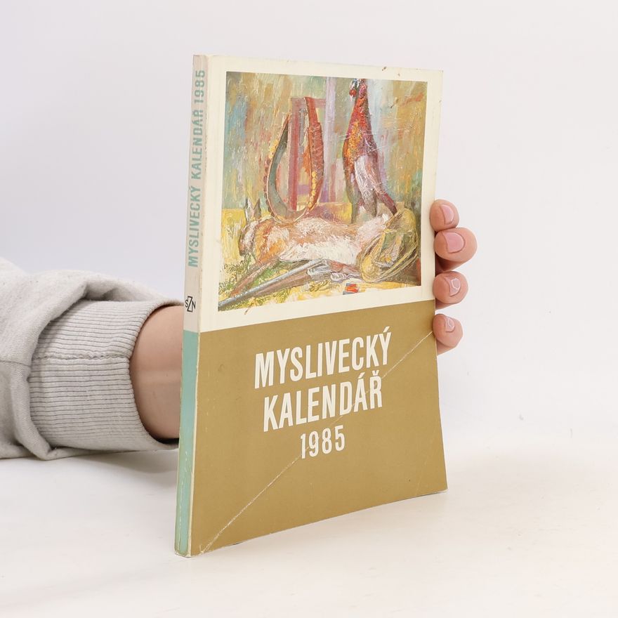 Various authors Myslivecký kalendář 1985