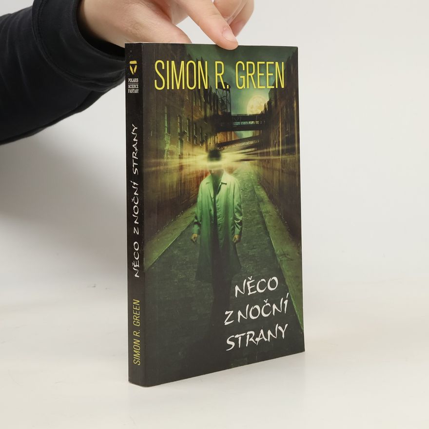 Simon R. Green Něco z Noční strany