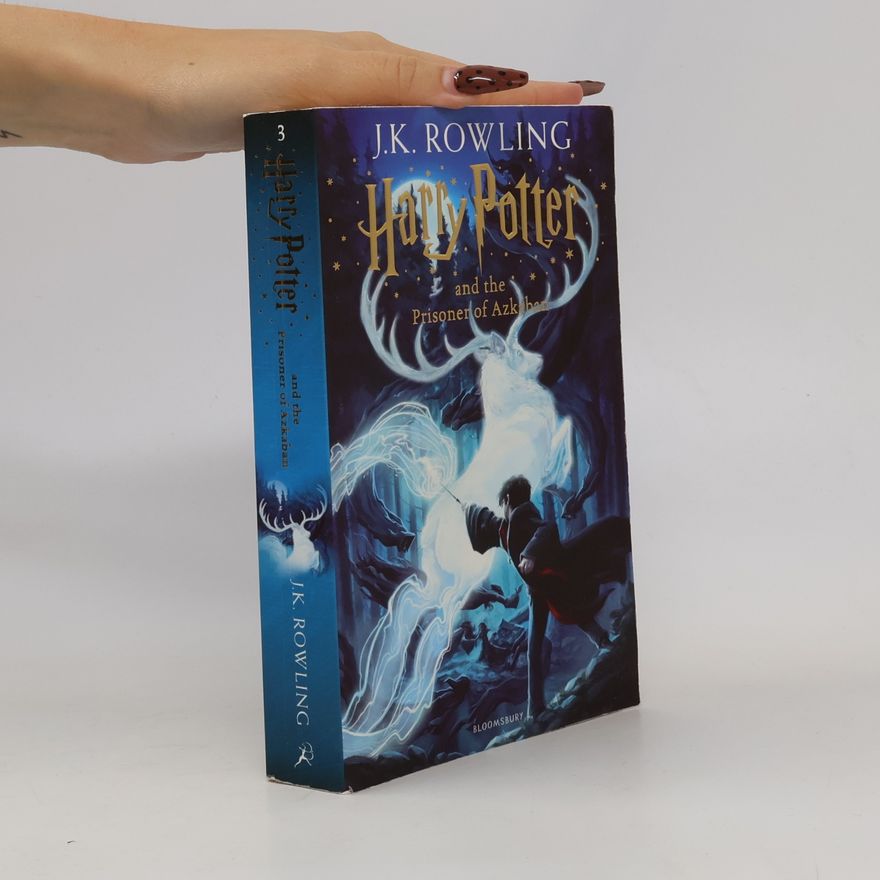 J. K. Rowling Harry Potter And The Prisoner of Azkaban