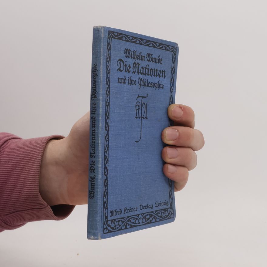 Wilhelm Wundt Die Nationen und ihre Philosophie