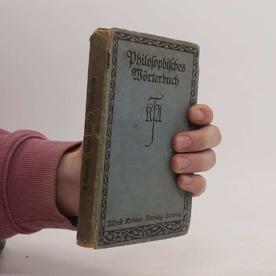 Heinrich Schmidt Philosophisches Wörterbuch