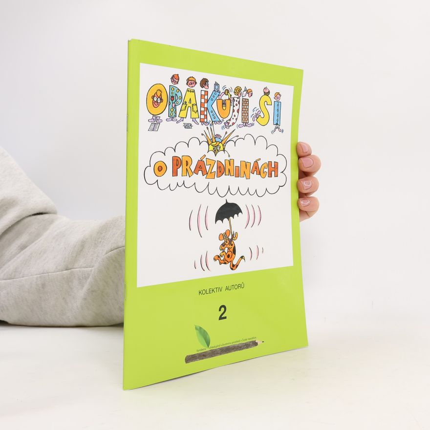Various authors Opakuji si o prázdninách 2