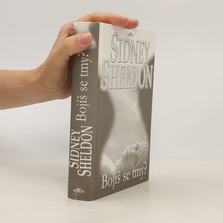 Sidney Sheldon Bojíš se tmy?
