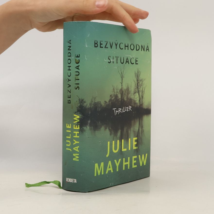 Julie Mayhew Bezvýchodná situace