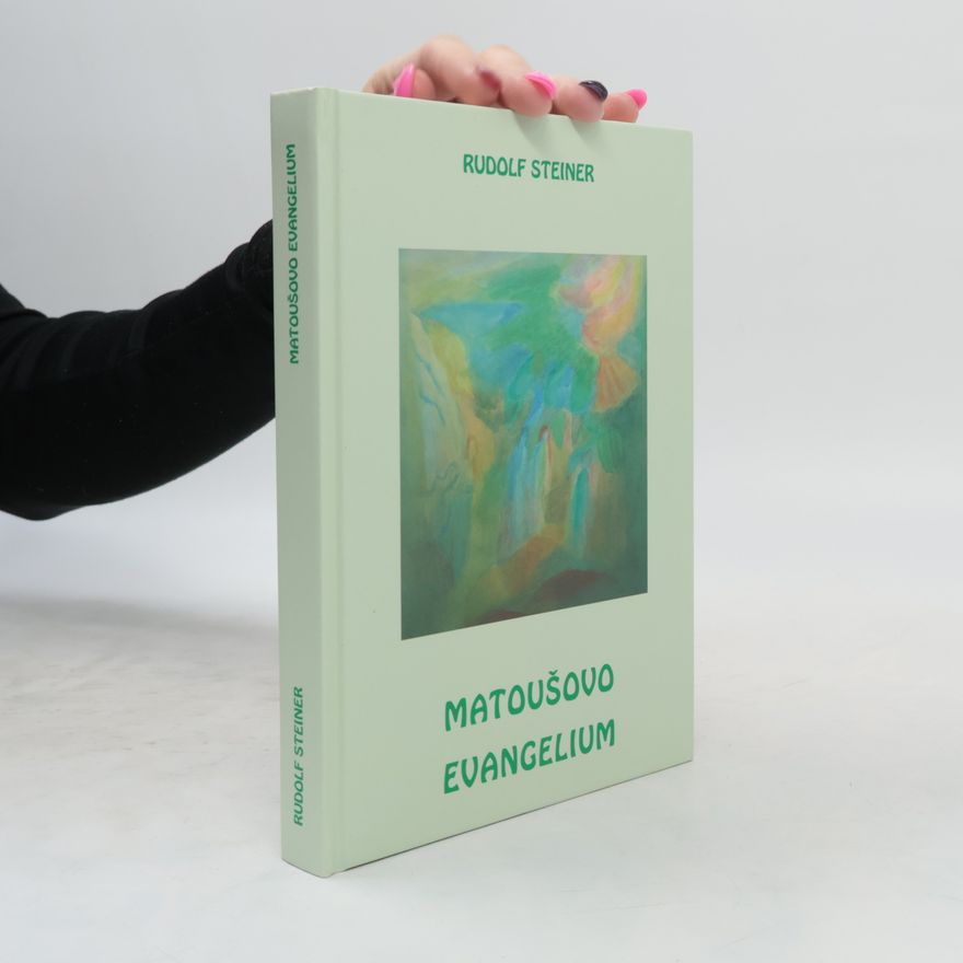 Rudolf Steiner Matoušovo evangelium