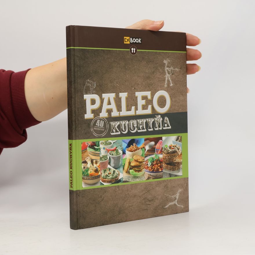 Kolektiv autorů Paleo kuchyňa