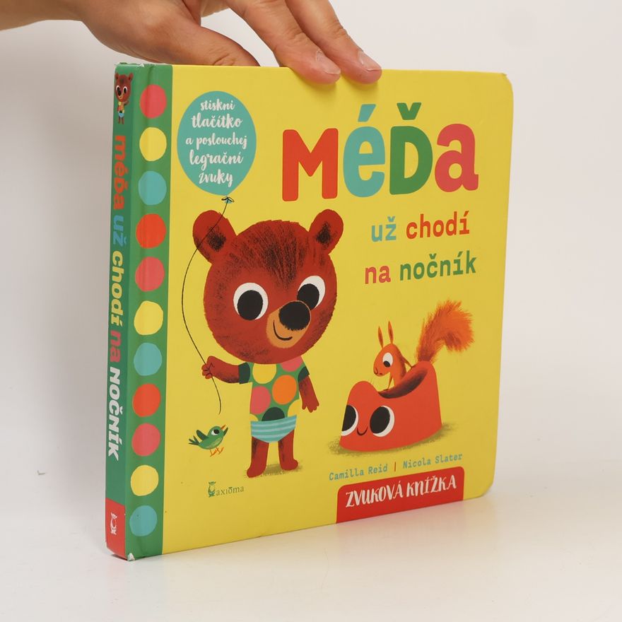 Nicola Slater Méďa už chodí na nočník-Zvuková knížka
