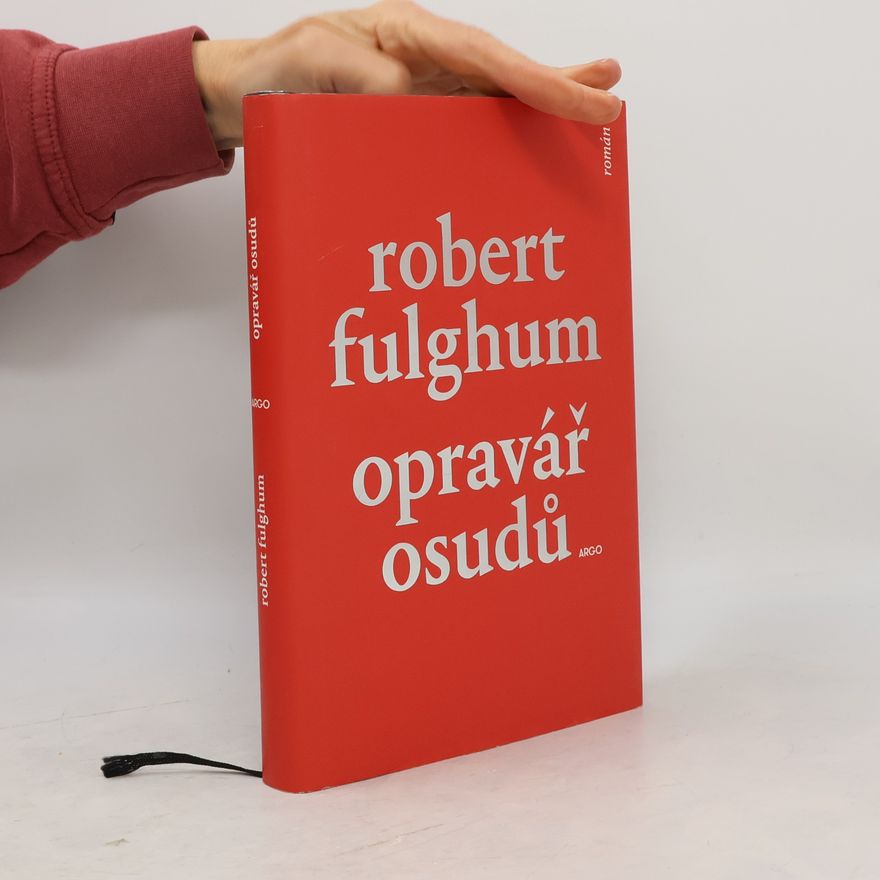 Robert Fulghum Opravář osudů