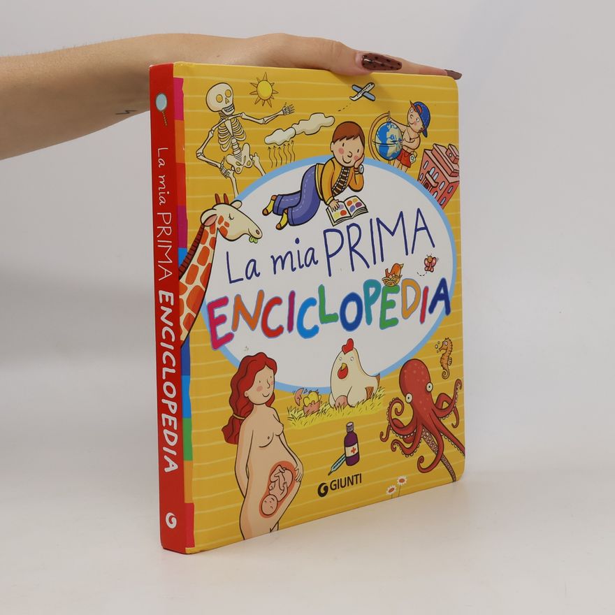 Various authors La mia prima enciclopedia