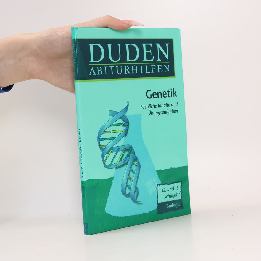 Collectif d'auteurs Duden Abiturhilfen, Genetik