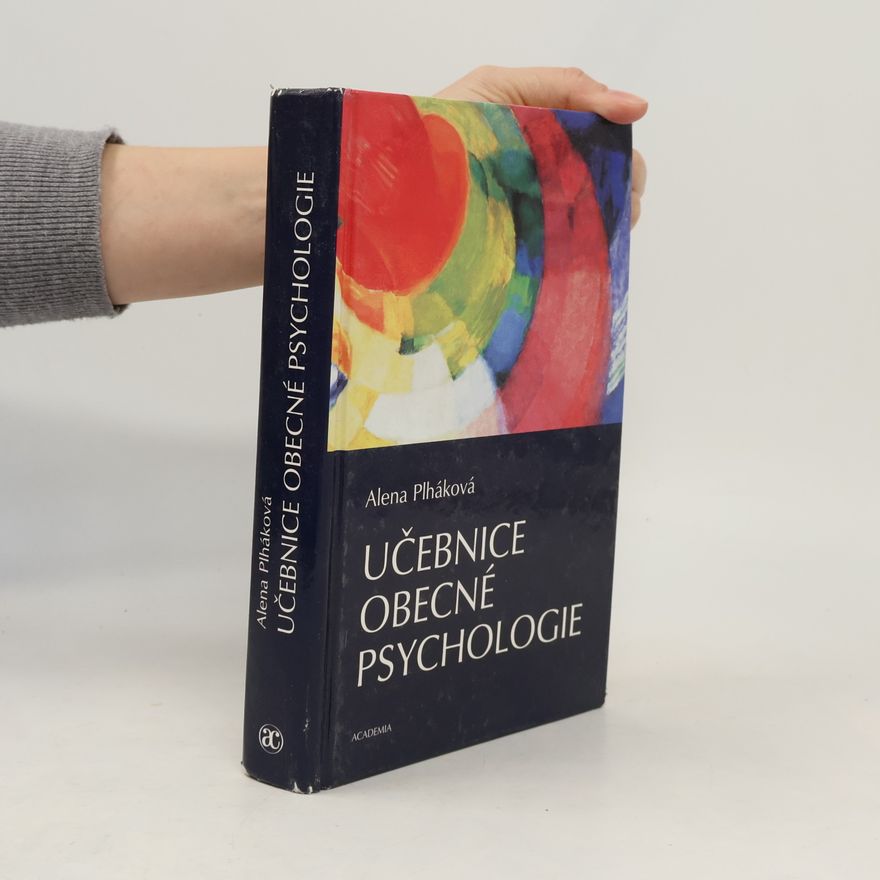 Alena Plháková Učebnice obecné psychologie