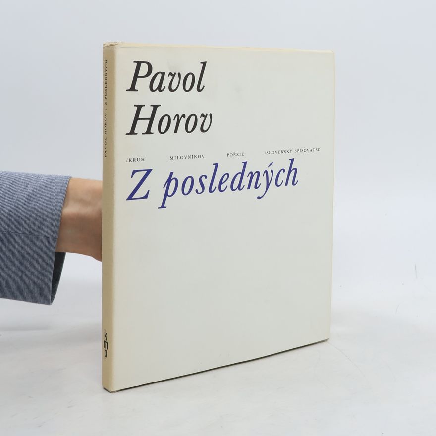 Pavol Horov Z posledných
