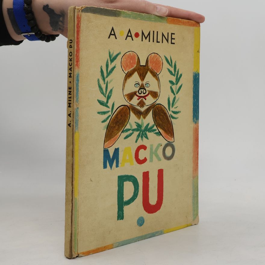 A. A. Milne Macko Pu