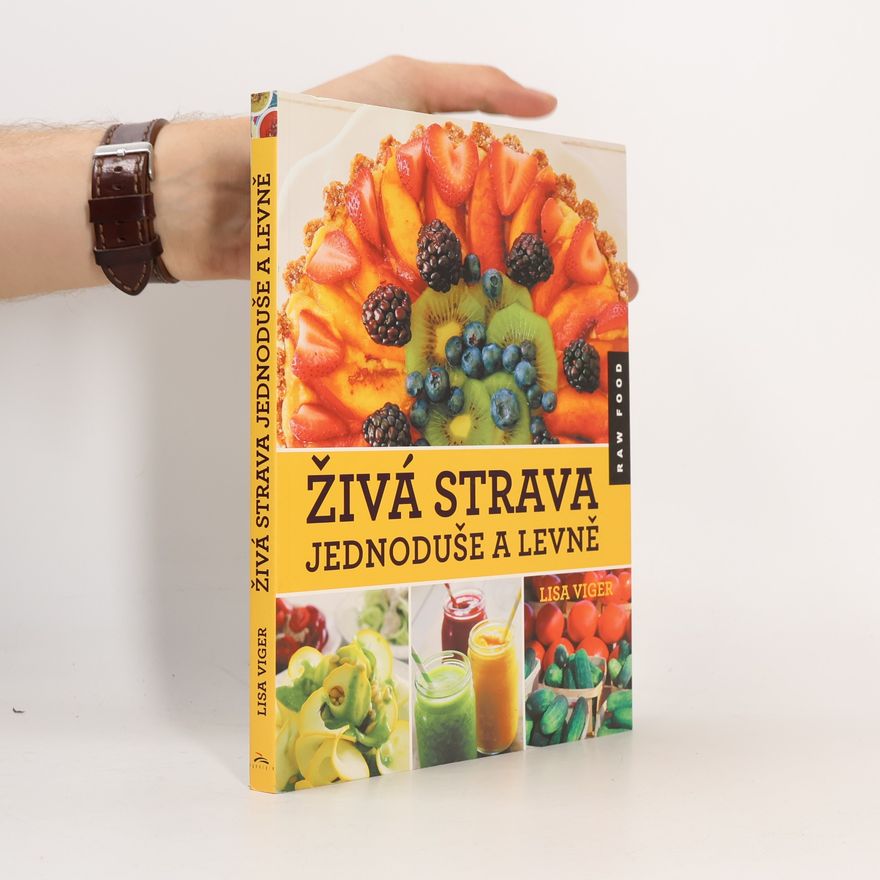 Lisa Viger Živá strava jednoduše a levně