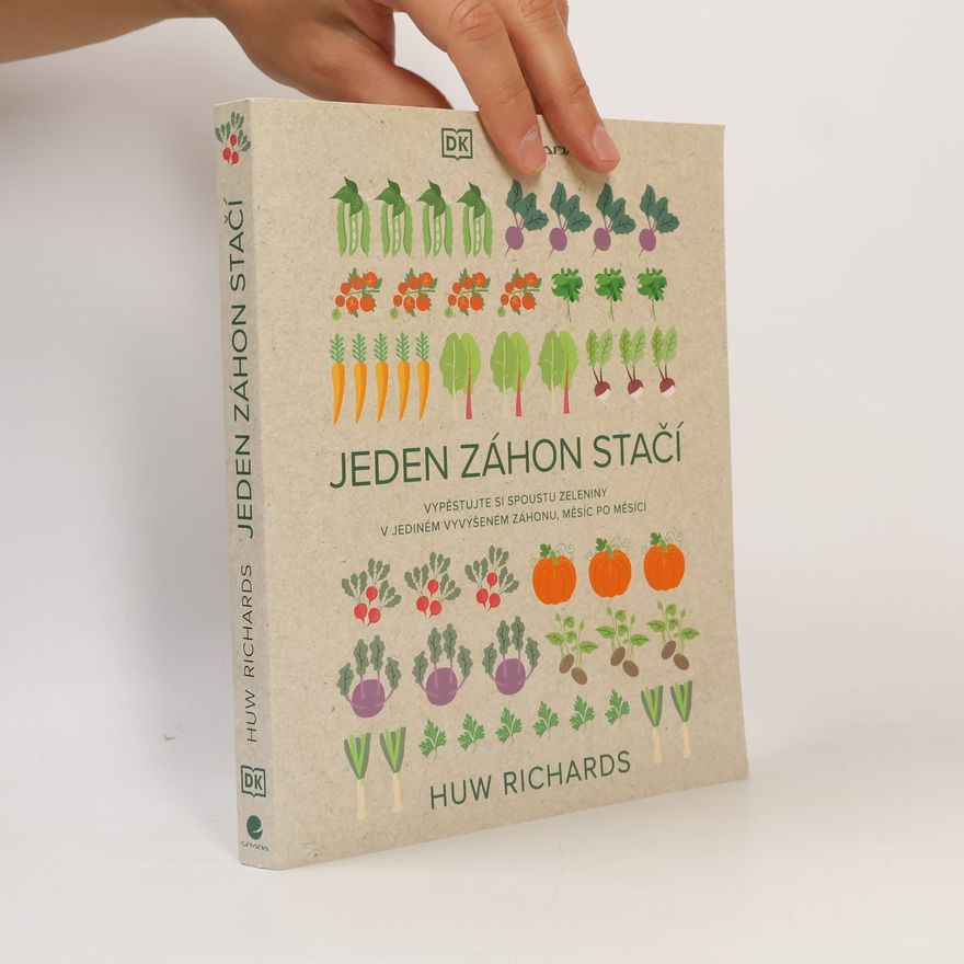 Huw Richards Jeden záhon stačí