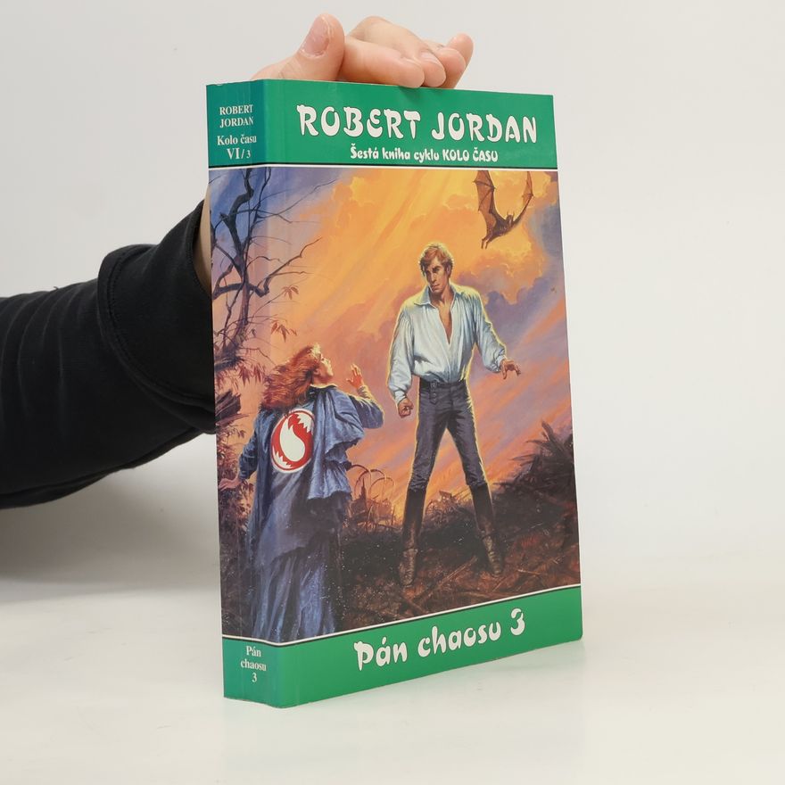 Robert Jordan Pán chaosu 3