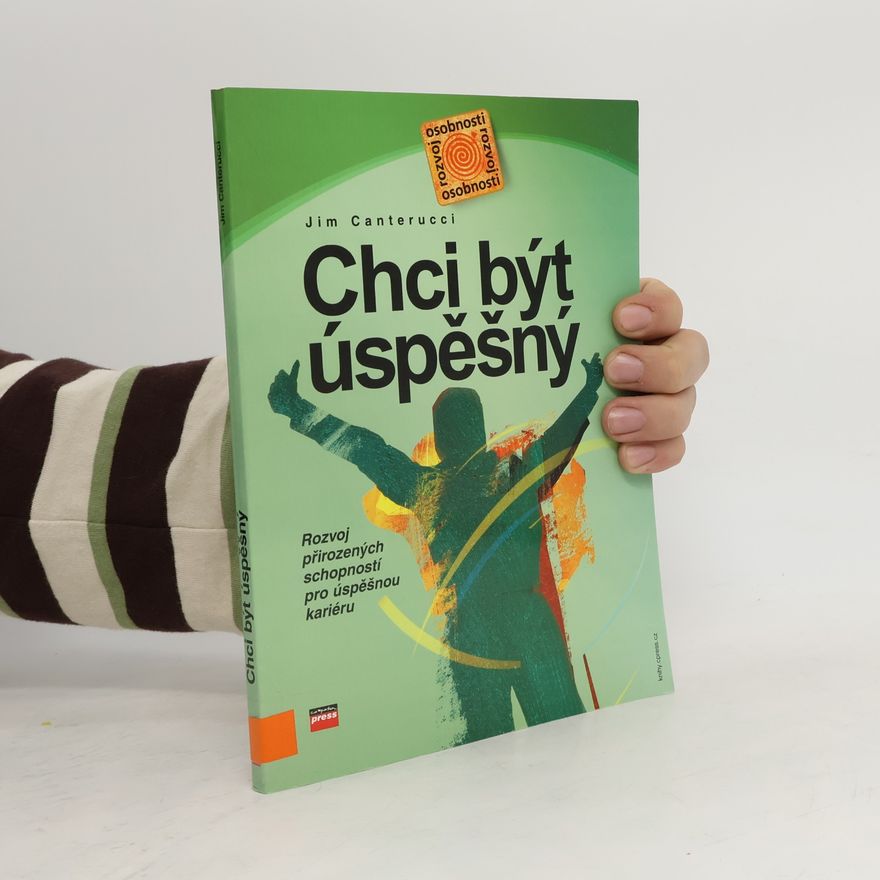 Jim Canterucci Chci být úspěšný