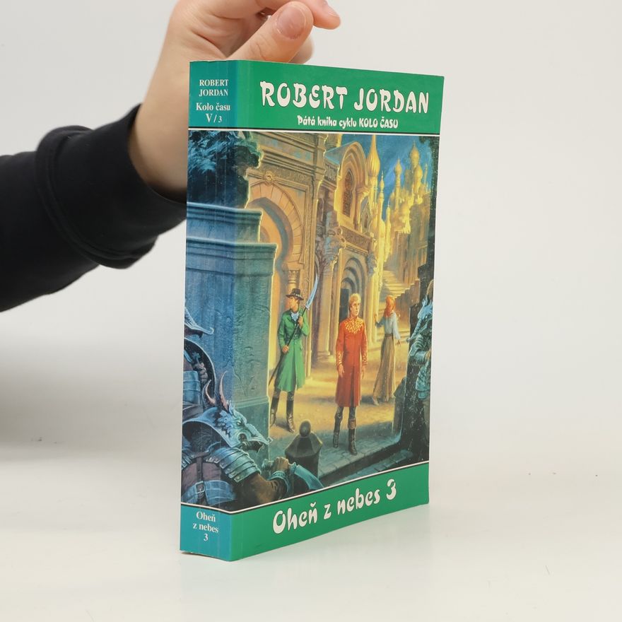 Robert Jordan Oheň z nebes 3